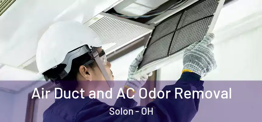  Air Duct and AC Odor Removal Solon - OH