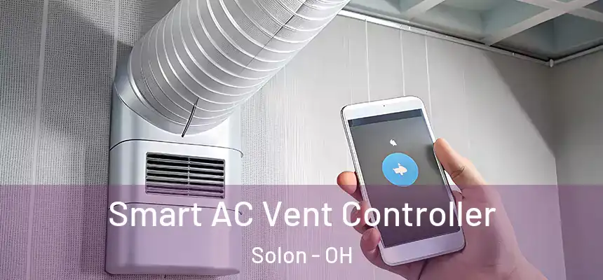  Smart AC Vent Controller Solon - OH